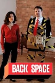 Back Space</b> saison 01 