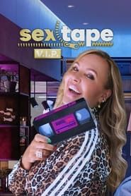 Sex Tape V.I.P. series tv