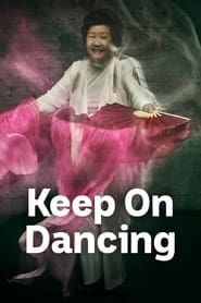 Keep On Dancing-hd