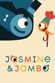 Jasmine & Jambo series tv