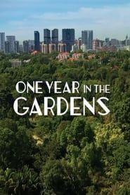 One Year in the Gardens series tv