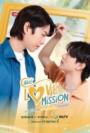 Hard Love Mission series tv