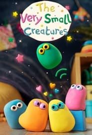 The Very Small Creatures series tv