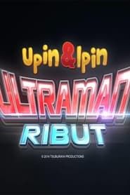 Upin Ipin dan Ultraman Ribut series tv
