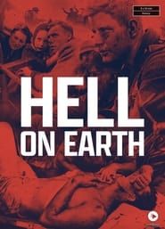 Hell On Earth: WWII series tv