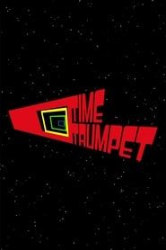 Time Trumpet (2006)