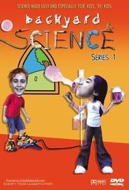 Backyard Science</b> saison 01 