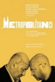Metropolitans series tv