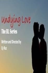 Undying Love series tv