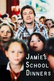 Jamie's School Dinners series tv