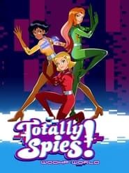 Totally Spies! WOOHP World series tv