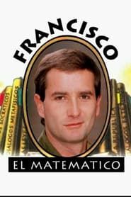 Francisco El Matemático</b> saison 01 
