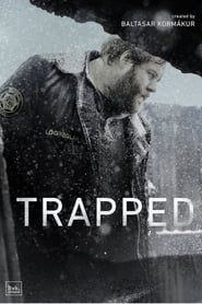 Trapped</b> saison 01 