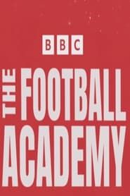 The Football Academy series tv