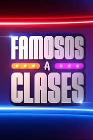 Famosos a clases (2022)