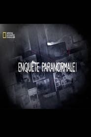 Enquêtes Paranormales series tv