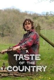 A Taste of the Country</b> saison 01 