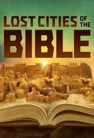 Lost Cities of the Bible series tv