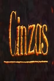 Cinzas series tv