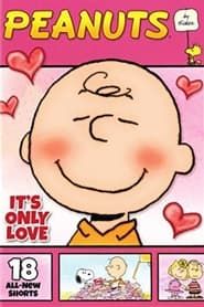 Image Peanuts It's Only Love