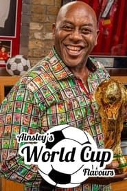 Ainsley's World Cup Flavours series tv