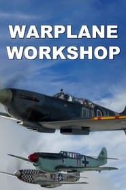 Warplane Workshop series tv