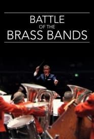 Battle of the Brass Bands</b> saison 01 
