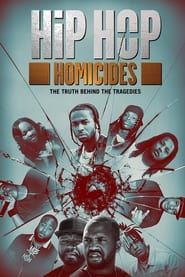 Hip Hop Homicides 2022</b> saison 01 