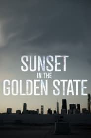 Sunset in the Golden State series tv