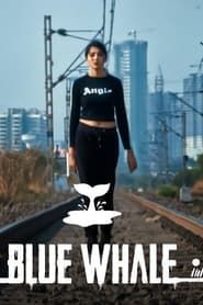 Blue Whale series tv