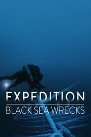 Expedition: Black Sea Wrecks series tv