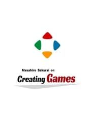 Masahiro Sakurai on Creating Games series tv