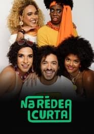 Na Rédea Curta series tv