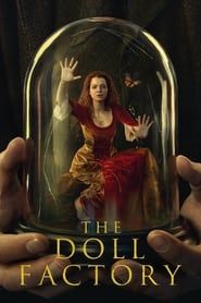 The Doll Factory (2023)