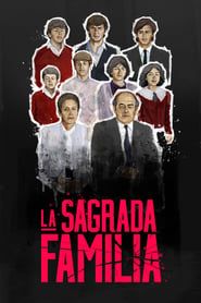 The Sagrada Familia</b> saison 01 