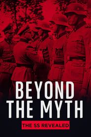Beyond the Myth: The SS Unveiled 2022</b> saison 01 