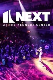Image NEXT at the Kennedy Center
