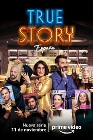 True Story España series tv