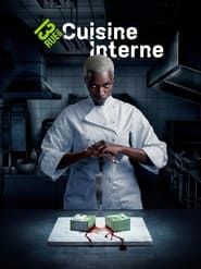 Cuisine interne series tv