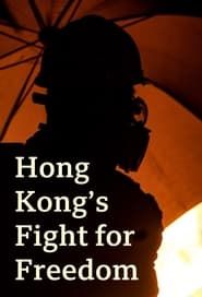 Hong Kong’s Fight for Freedom series tv
