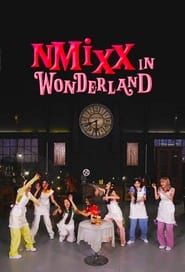 NMIXX in Wonderland series tv