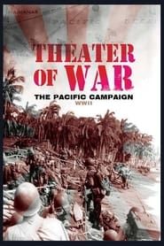 Theater Of War - The Pacific Campaign series tv