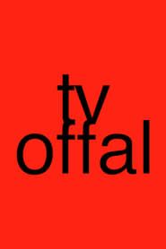 TV Offal (1997)