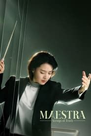 Maestra: Strings of Truth series tv