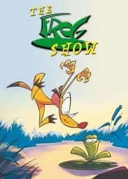 The Frog Show series tv