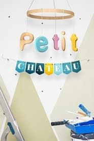 Petit Chateau series tv