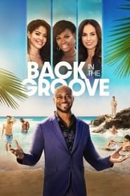 Back in the Groove series tv