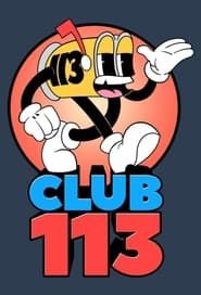 Club 113</b> saison 01 