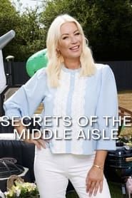 Secrets of the Middle Aisle series tv