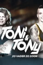 Toni & Tony, Zo Vader Zo Zoon 2015</b> saison 01 
